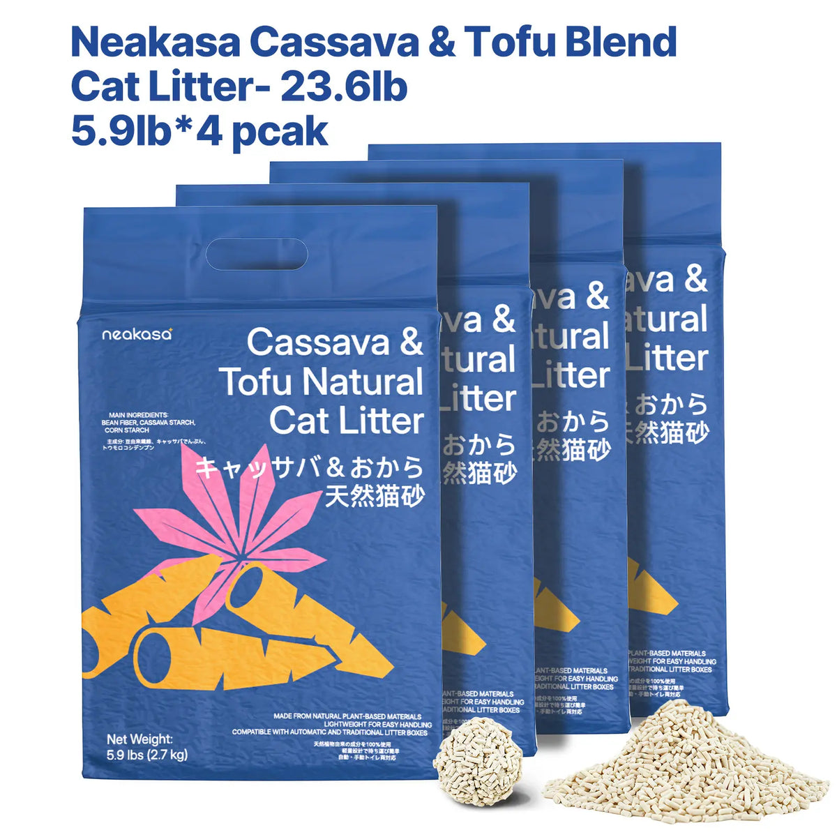 Neakasa Cassava & Tofu Blend Cat Litter | Fast Clumping, 99.9% Dust-Free, Natural Odor Control